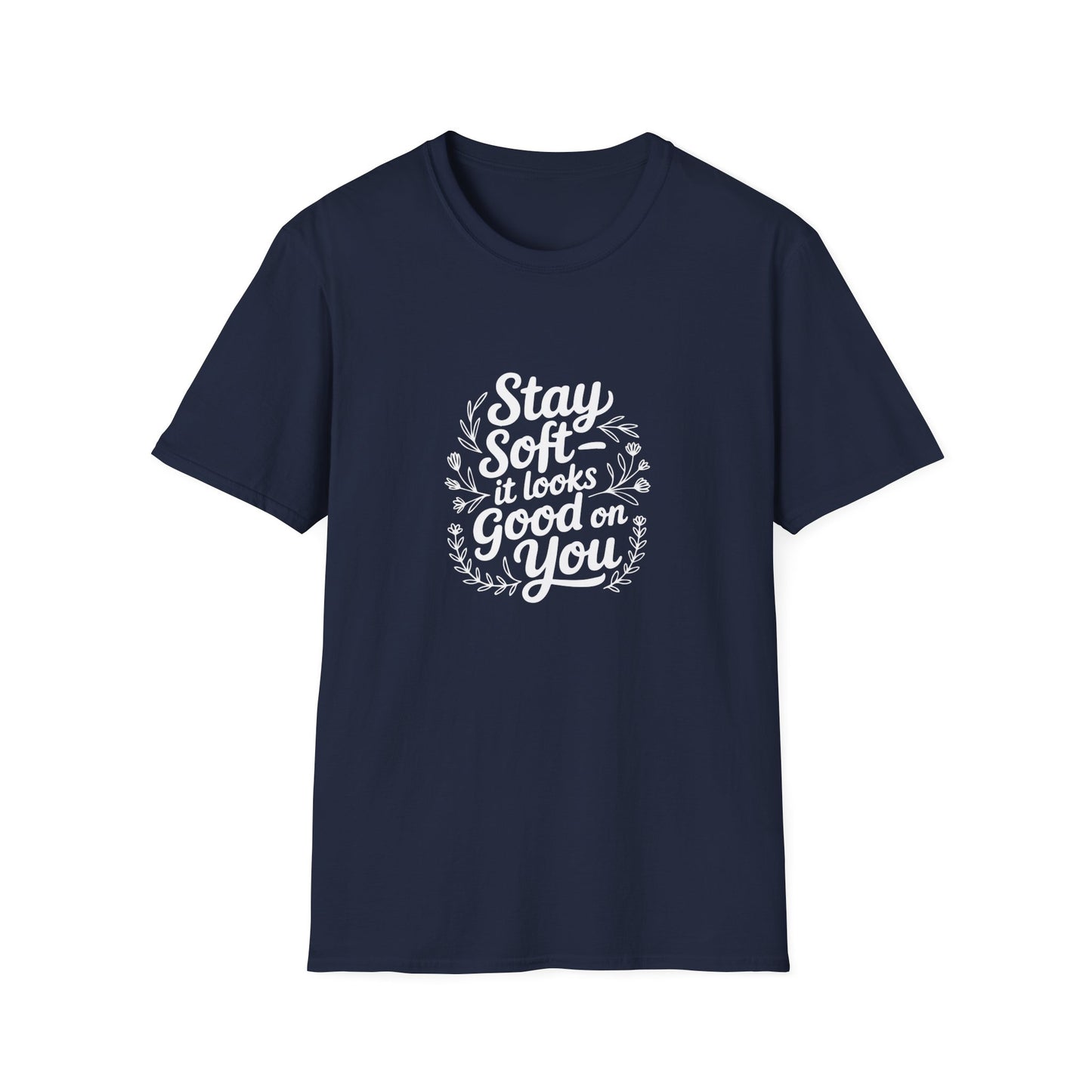 Stay Soft T-Shirt
