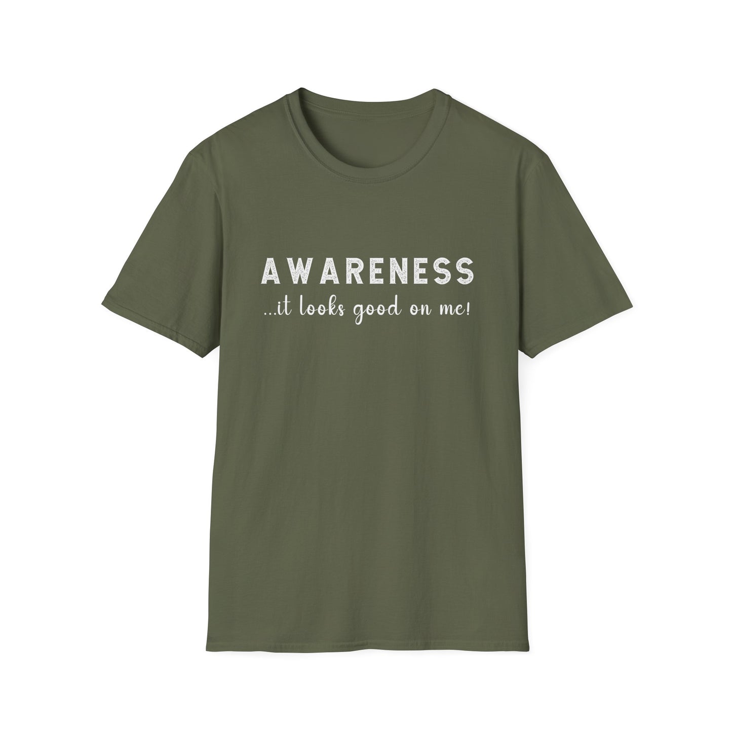 Awareness Looks Good T-Shirt