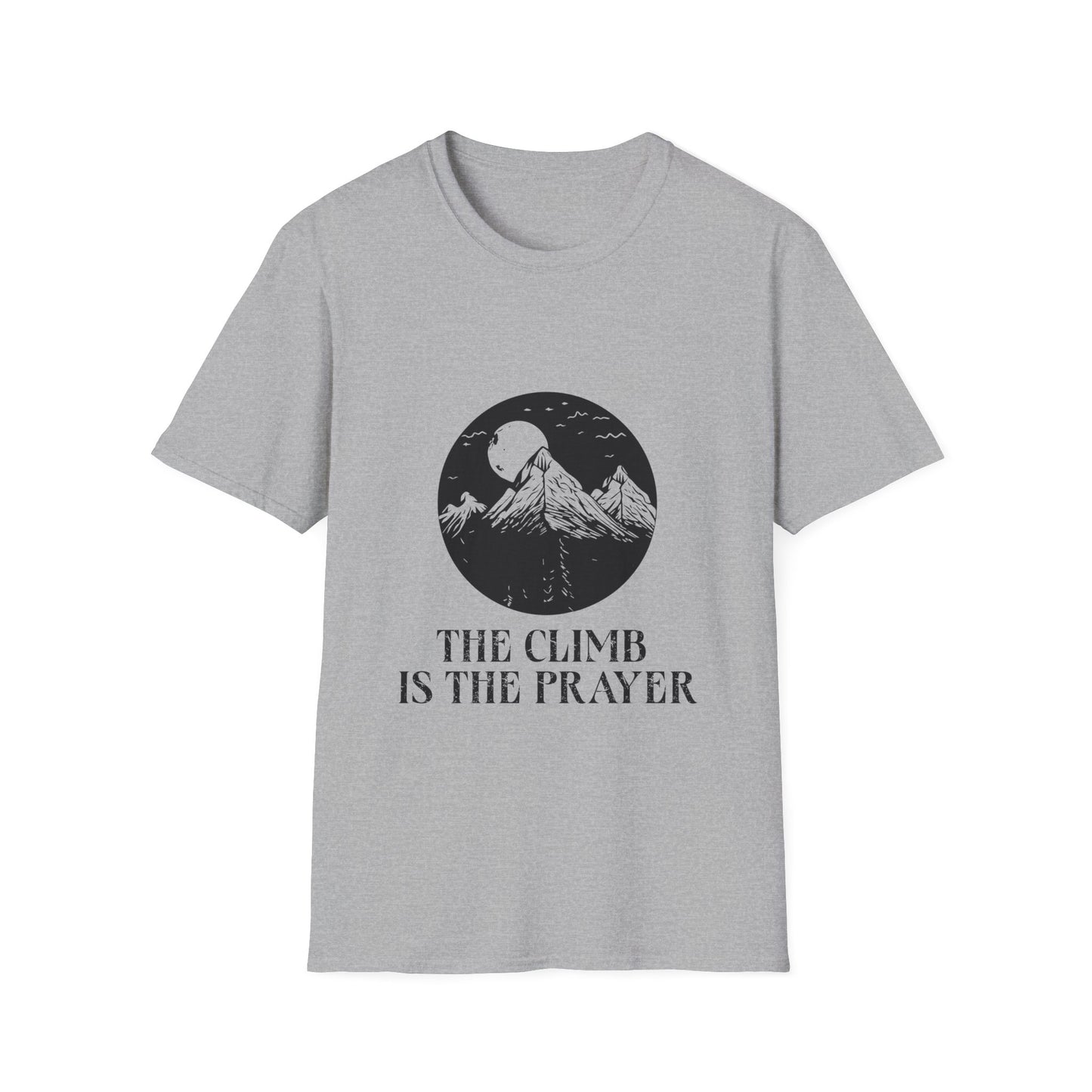 The Climb is the Prayer T-Shirt