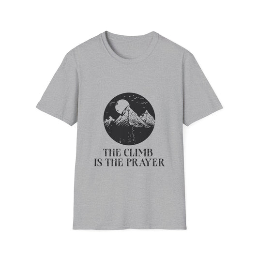 The Climb is the Prayer T-Shirt