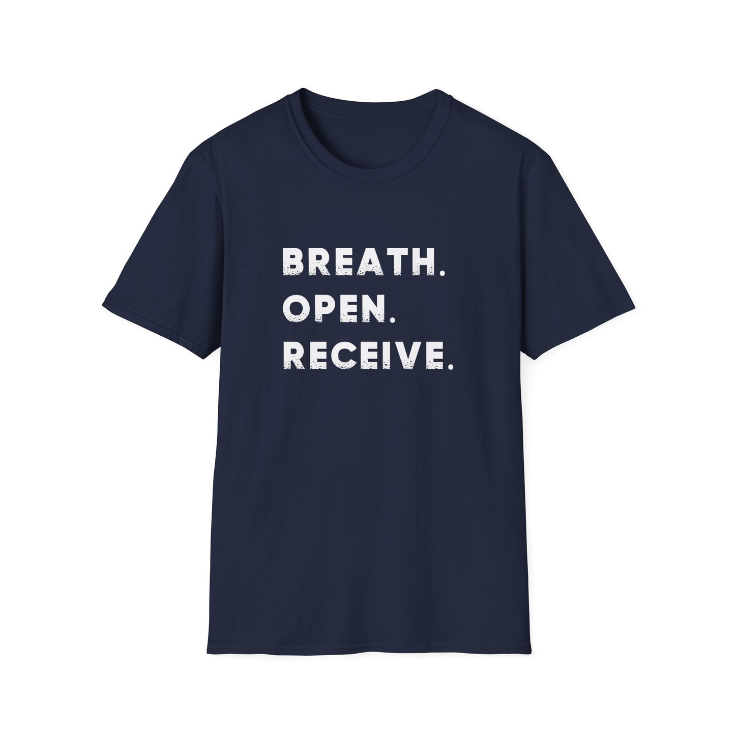 Breath Open Receive T-Shirt