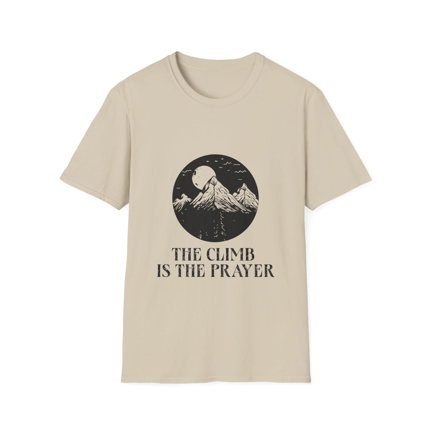 The Climb is the Prayer T-Shirt