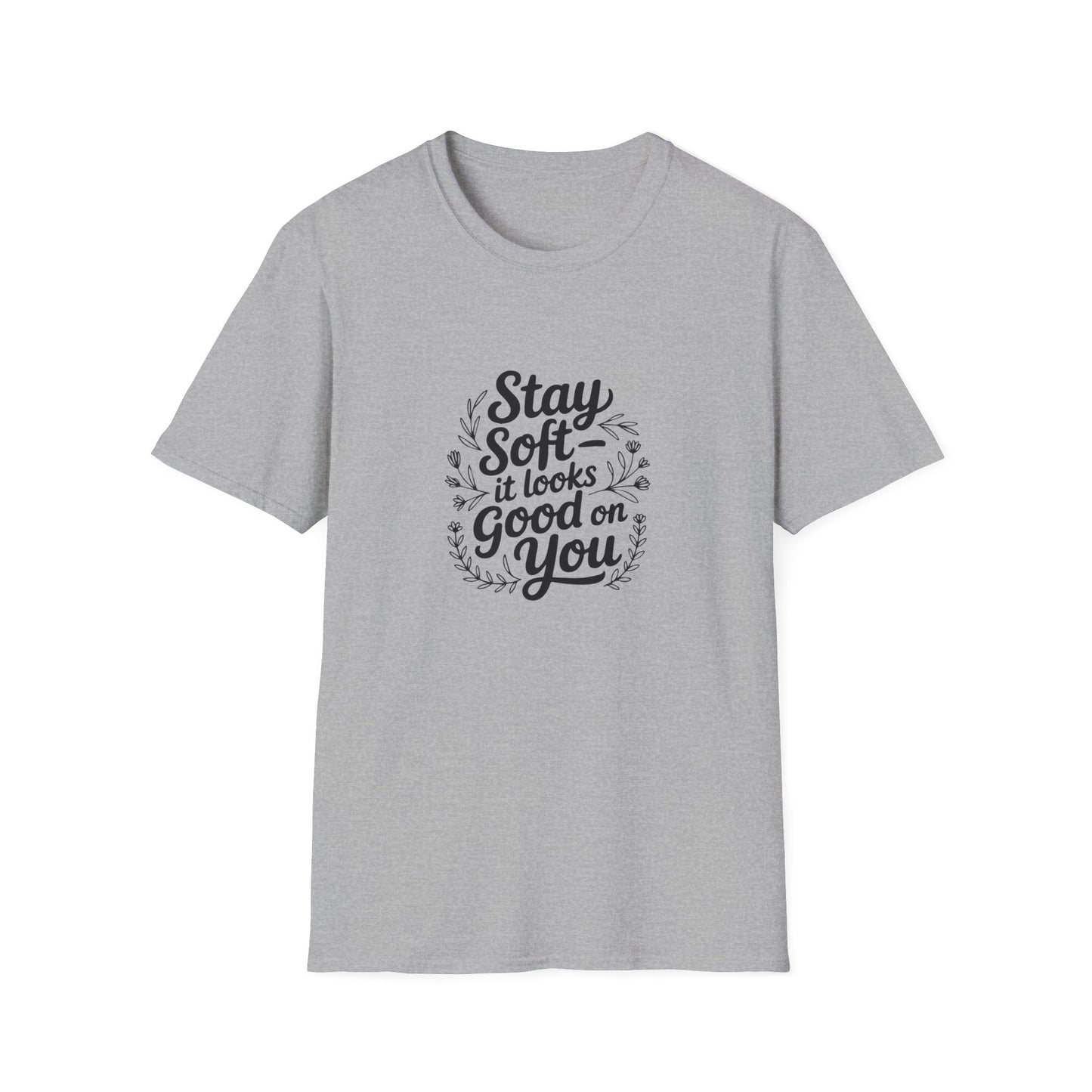 Stay Soft T-Shirt